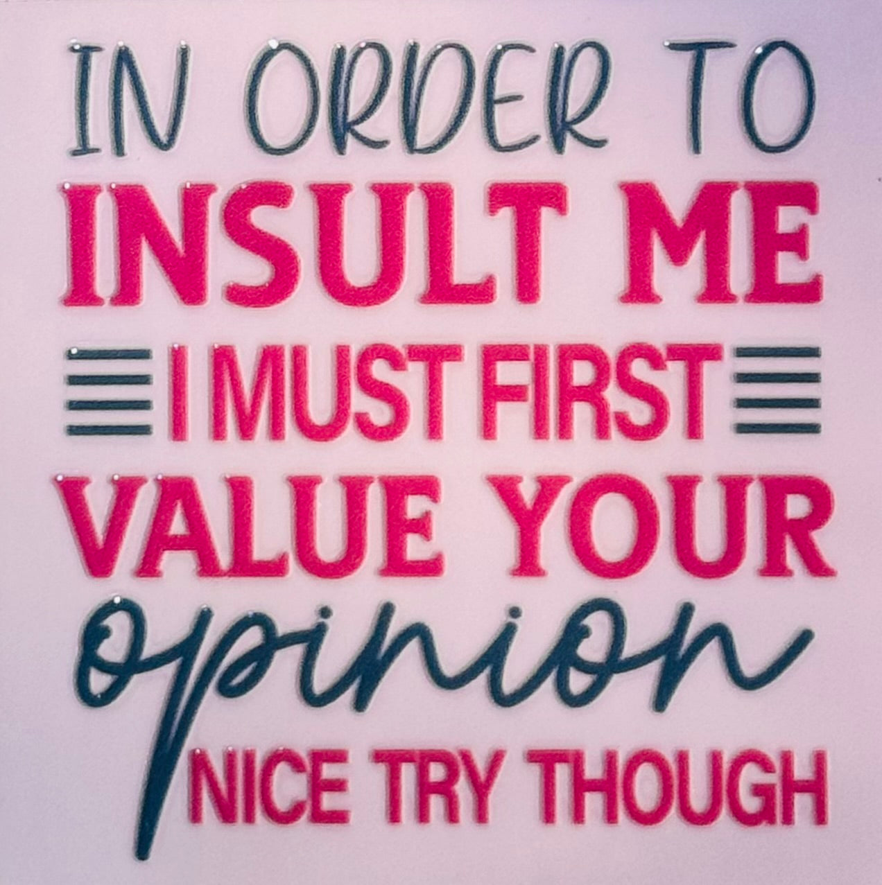 Sarcasm Cup Decal – For the Bold, the Funny & the Unbothered 😌💅